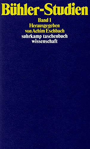 Bühler-Studien. Zwei Bände: Band 1 (suhrkamp taschenbuch wissenschaft) von Suhrkamp Verlag AG
